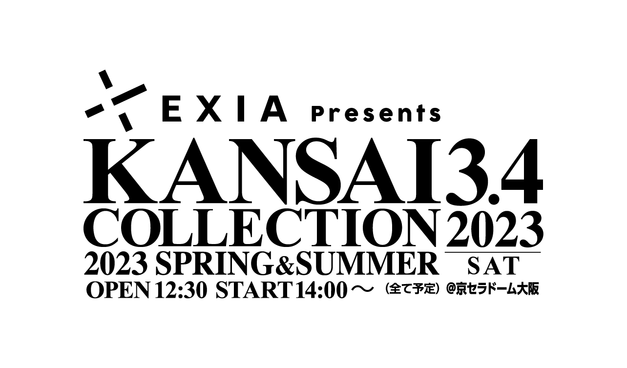 EXIA Presents KANSAI COLLECTION 2023 SPRING & SUMMER