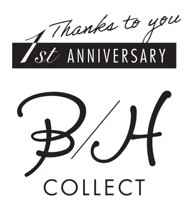 B/H COLLECT オープン１周年を記念した特設ページ公開！