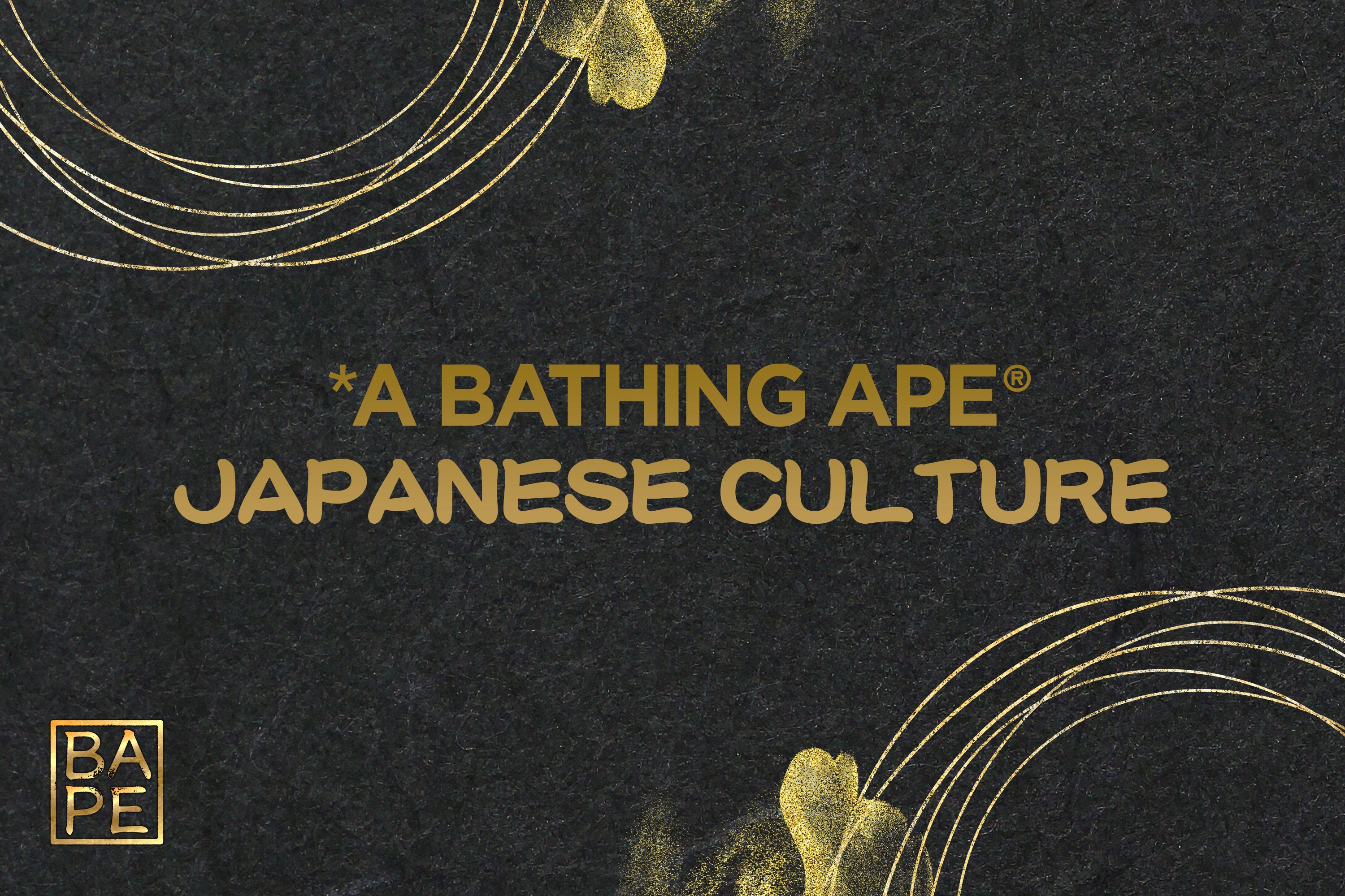 A BATHING APE® 2023 Spring / Summer JAPANESE CULTURE