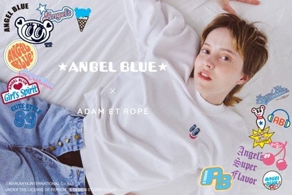 ADAM ET ROPE’よりANGEL BLUE との初めてのコラボレーションアイテムが登場！