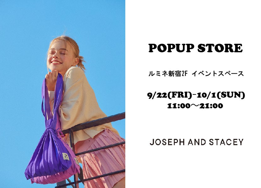 韓国発の人気ブランド！「JOSEPH AND STACEY」が大好評につきルミネ新宿でPOPUP開催を決定