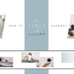 ずっと使ってほしいから、より良い使い方をご紹介！「How to SYNCA channel」1月12日(木)スタート