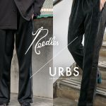 Needles×URBS毎年人気の EXCLUSIVE PANTS が発売!